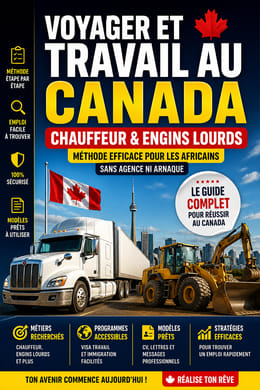 Guide pour Voyager et Travailler au Canada – Chauffeur & Engins Lourds