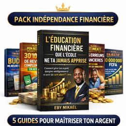 PACK INDÉPENDANCE FINANCIÈRE