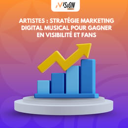Artistes : Stratégie Marketing Digital Musical pour Gagner en Visibilité et Fans