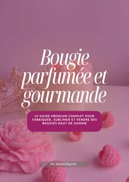 Comment créer et vendre des bougies