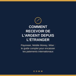 "Comment recevoir de l'argent depuis l'étranger"