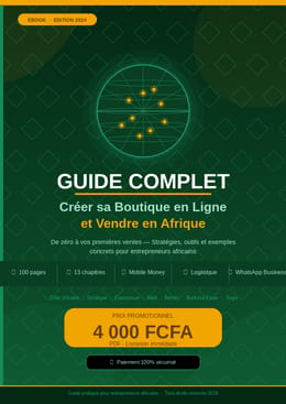 Guide complet – Créer sa boutique en ligne et vendre en Afrique
