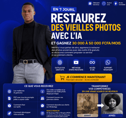 En 7 jours, restaurez des vieilles photos avec l'IA et gagnez 30 000 à 50 000 FCFA/mois