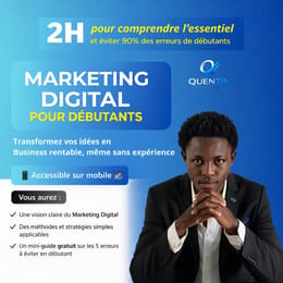 Marketing Digital pour Débutants : En 2 Heures, Transformez Vos Idées en Business Rentable