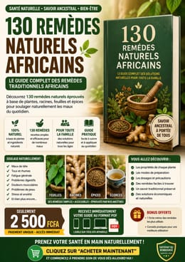 130 Remèdes Naturels Africains