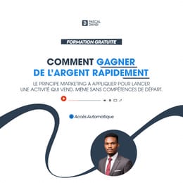 LE PRINCIPE POUR GAGNER DE L'ARGENT RAPIDEMENT