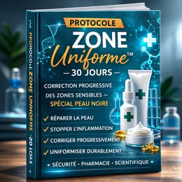 Protocole Zone Uniforme™ – 30 Jours