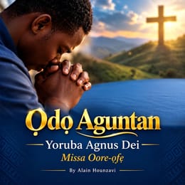 Ọ̀dọ́ Àgùntàn - Yorùbá Agnus Dei