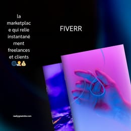Fiverr : la marketplace qui relie instantanément freelances et clients