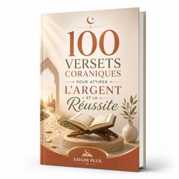 100 Versets Coraniques pour Attirer l’Argent et la Réussite