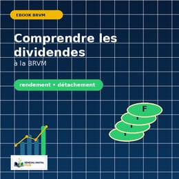 Comprendre les dividendes à la BRVM
