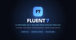 DE « I DON'T SPEAK ENGLISH » A UNE CONVERSATION FLUIDE EN 7 PALIERS, MÊME SI TU PARS DE ZERO.