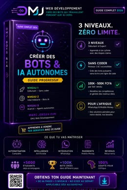 Guide Complet : Créer des Bots & IA en 2026