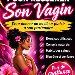 150 ASTUCES POUR RESSERER SON VAGIN.