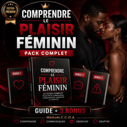 Comprendre le plaisir feminin
