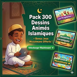 Pack de 300 dessins animés islamiques en Français, 200 jeux islamiques et documents musulmans