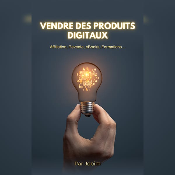 Le Guide Ultime pour Gagner de l’Argent avec les Produits Digitaux