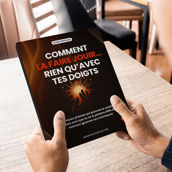 Comment la faire jouir en 5 min avec tes doigts : la rendre folle de plaisir sans pénétration