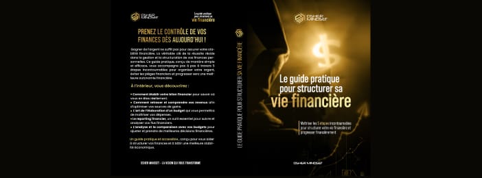 Guide Pratique pour Structurer sa Vie Financiere