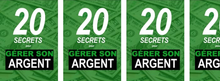 20 SECRET POUR GERER SON ARGENT (de TUGAN BARANOVSKY)