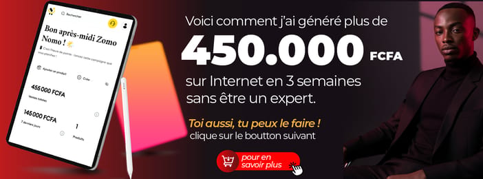 Voici comment j’ai généré 465 000 FCFA en 3 semaines sur internet et tu peux le faire aussi.