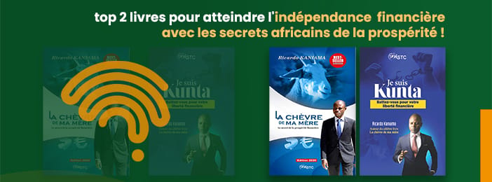 Indépendance financière avec les secrets africains de la prospérité