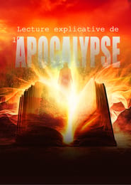 Lecture explicative de l'Apocalypse
