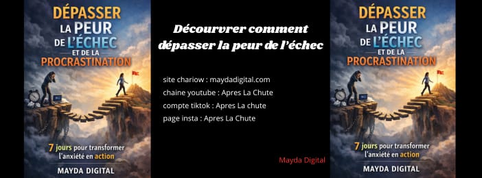 Dépasser la Peur de l'Échec et de la Procrastination : 7 jours pour transformer l'anxiété en action