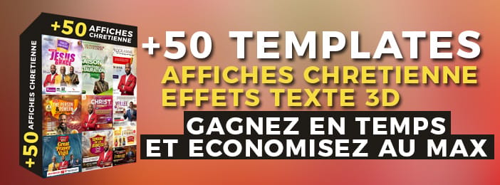 PACK  50 TEMPLATES MODIFIABLES AFFICHES CHRETIENNES + EFFET TEXT 3D