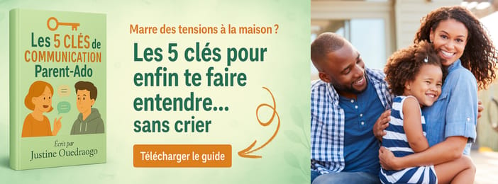 Les 5 clés de la COMMUNICATION Parent-Ado