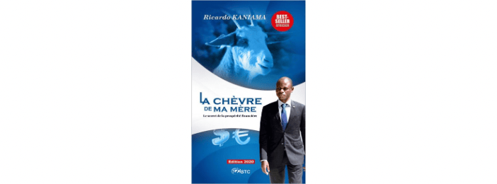 LA CHÈVRE DE MA MÈRE - Guide Business Pratique de Ricardo Kaniama