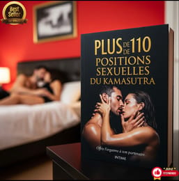 PLUS DE 110 POSITIONS SEXUELLES DU KAMASUTRA