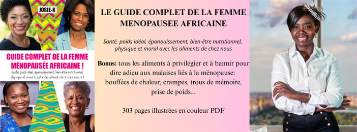 Guide complet de la femme ménopausée africaine !
