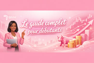 Reussir ses debuts a la BRVM