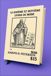 Le Sixième et le Septième Livre de Moise