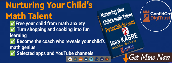Nurturing Your Child’s Math Talent