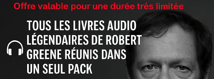 LIVRES AUDIOS ROBRERT GREENE