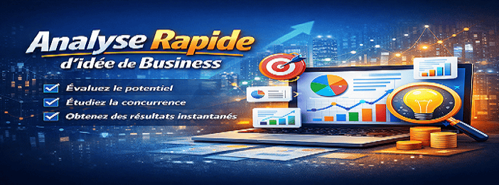 Analyse Rapide d'idée de Business