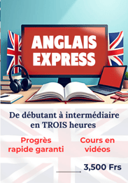 Anglais Express De Débutant à Intermédiaire En 3 Heures