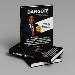 Les 21 secrets de la réussite d'aliko dangote