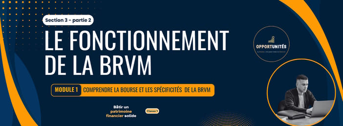 Tout savoir sur le fonctionnement de la BRVM