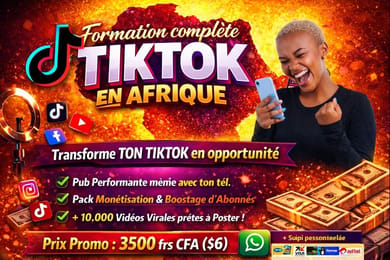 FORMATION COMPLETE TIKTOK EN AFRIQUE