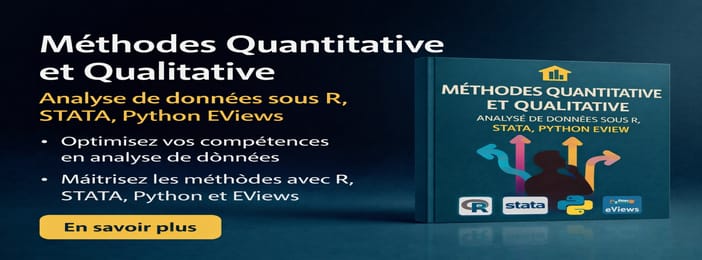 Méthodes quantitatives et qualitatives : Analyse de données sous R, STATA PYTHON et EVIEW