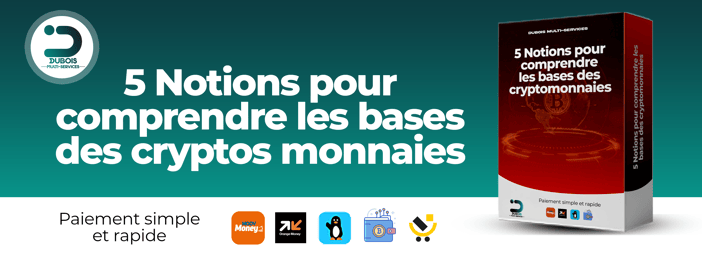 5 Notions pour comprendre les bases des cryptomonnaies