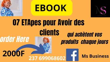 07 étapes pour avoir des clients qui achètent chaque jour
