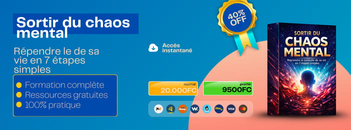 SORTIR DU CHAOS MENTALE