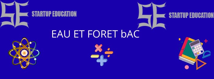 EAU ET FORET bAC