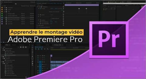 🎬 Formation complète : Apprendre le montage vidéo avec Adobe Premiere Pro