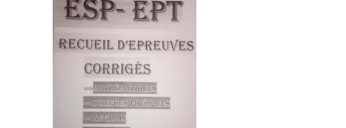 Fascicule ESP ( École Supérieure Polytechnique)