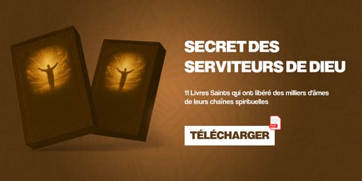 Secrets Interdits des Anciens Serviteurs de Dieu Révélés !